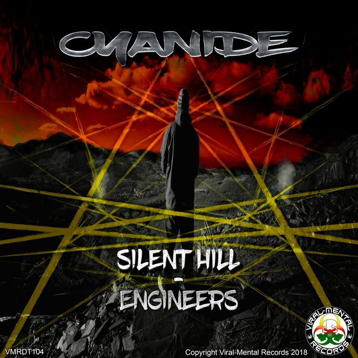 CYANIDE - Silent Hill/Engineers