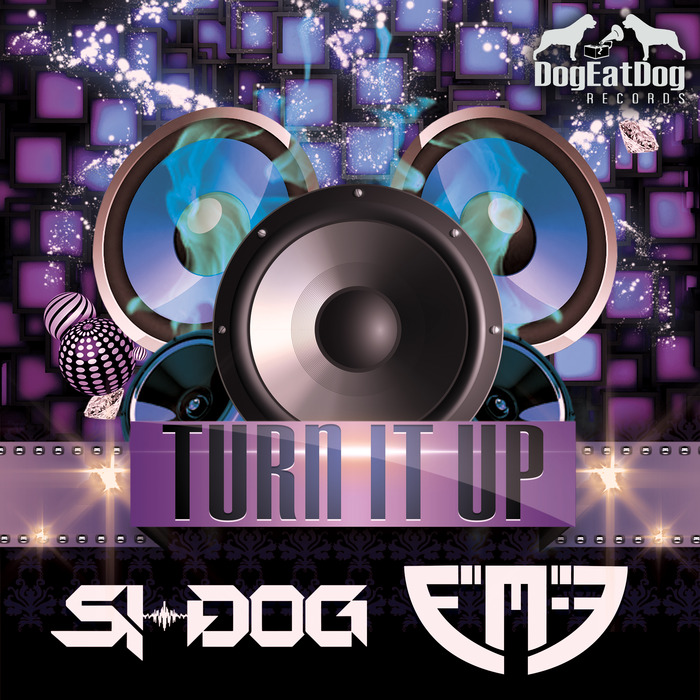 SI-DOG/FM-3 - Turn It Up