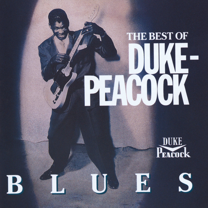 VARIOUS - The Best Of Duke-Peacock Blues