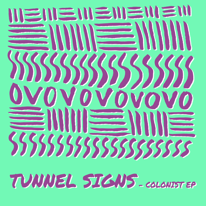 TUNNEL SIGNS - Colonist EP