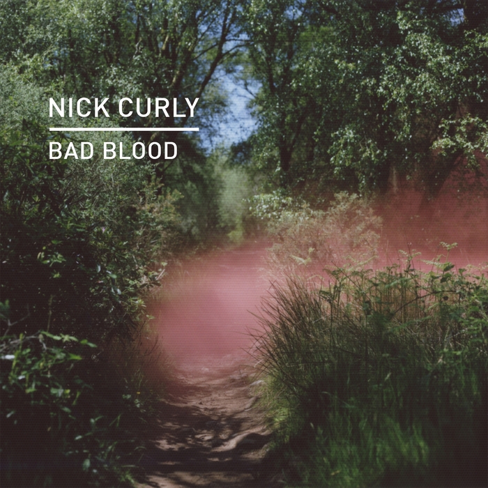 NICK CURLY - Bad Blood
