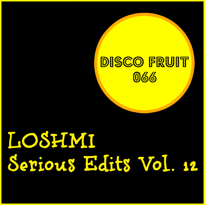 LOSHMI - Serious Edits Vol 12