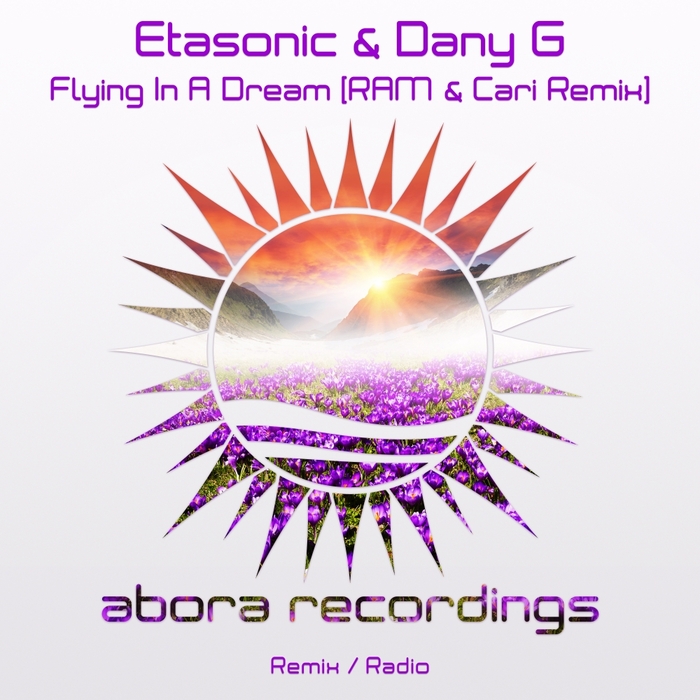 ETASONIC & DANY G - Flying In A Dream (RAM & Cari Remix)