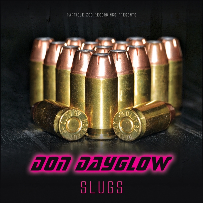 DON DAYGLOW - Slugs