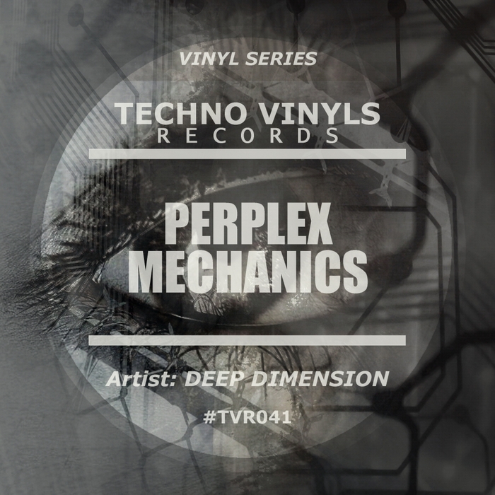 DEEP DIMENSION - Perplex Mechanics EP