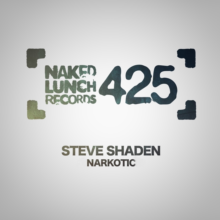 STEVE SHADEN - Narkotic