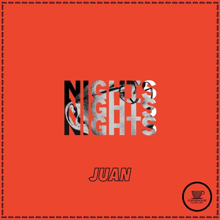 JUAN - Nights