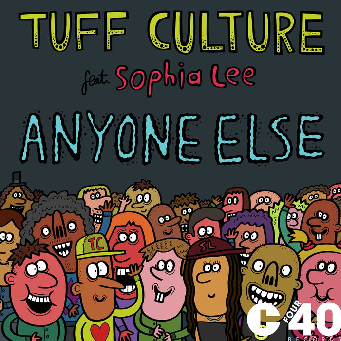 TUFF CULTURE feat SOPHIA LEE - Anyone Else