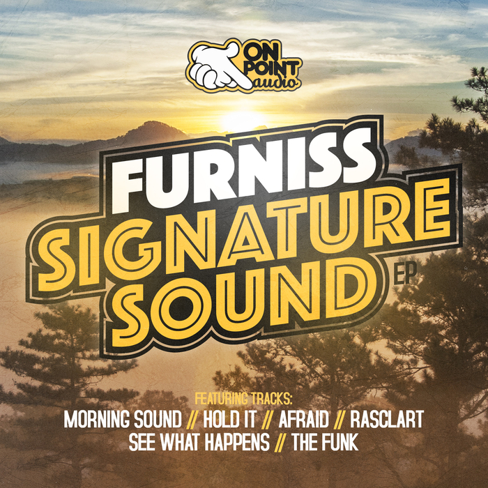 FURNISS - Signature Sound