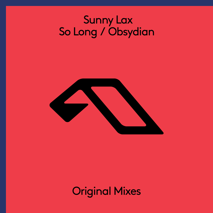 SUNNY LAX - So Long/Obsydian