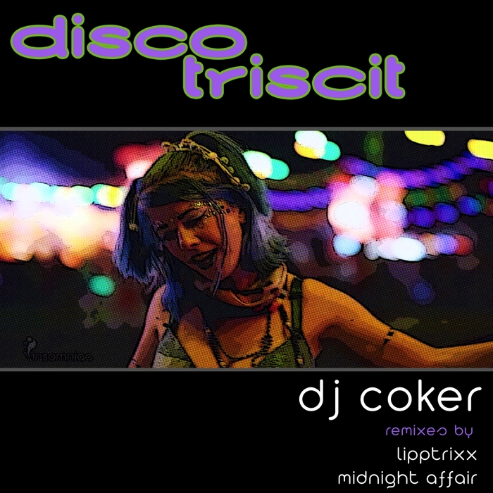 DJ COKER - Disco Triscit