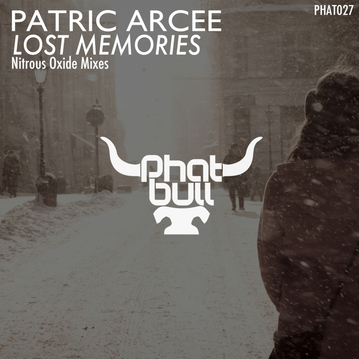 PATRIC ARCEE - Lost Memories (Nitrous Oxide Remix)
