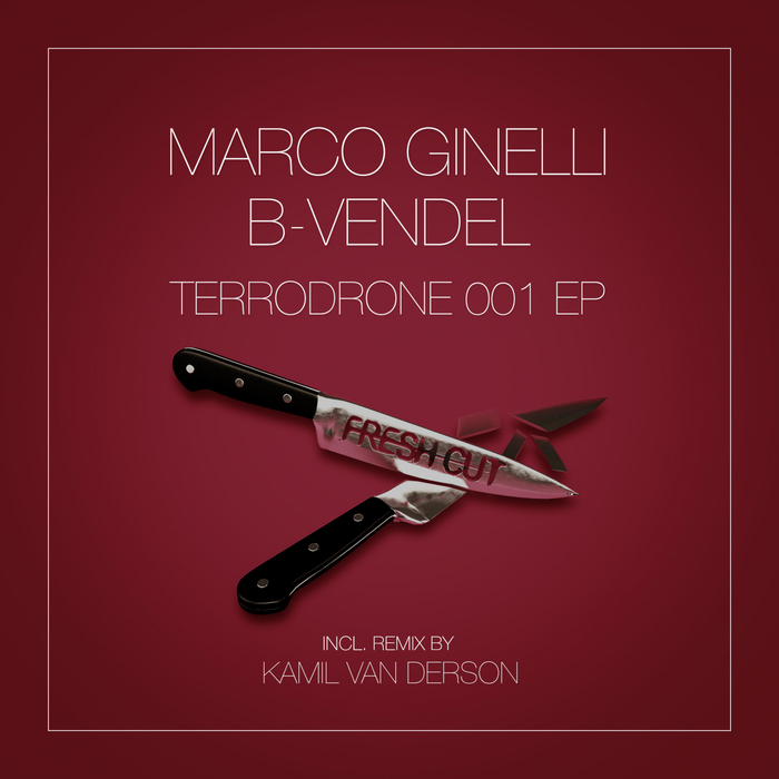 MARCO GINELLI/B-VENDEL - Terrodrone 001
