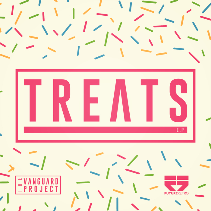 THE VANGUARD PROJECT - Treats EP