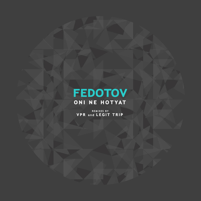 FEDOTOV - Oni Ne Hotyat