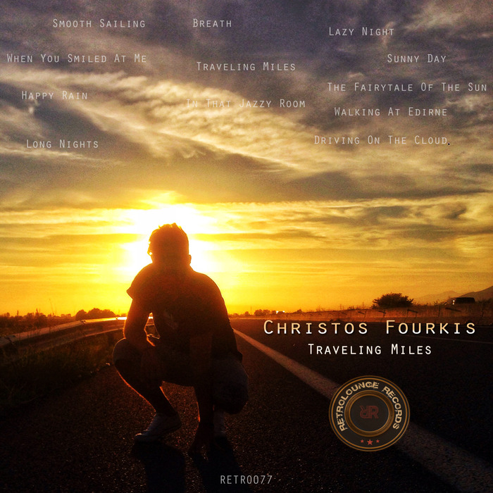 CHRISTOS FOURKIS - Traveling Miles
