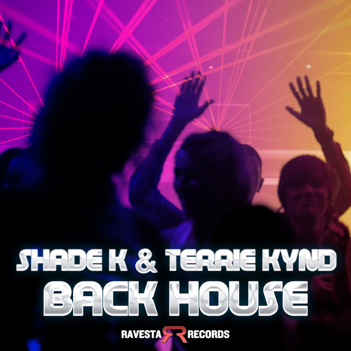 SHADE K & TERRIE KYND/NATURAL SOUNDS - Back House