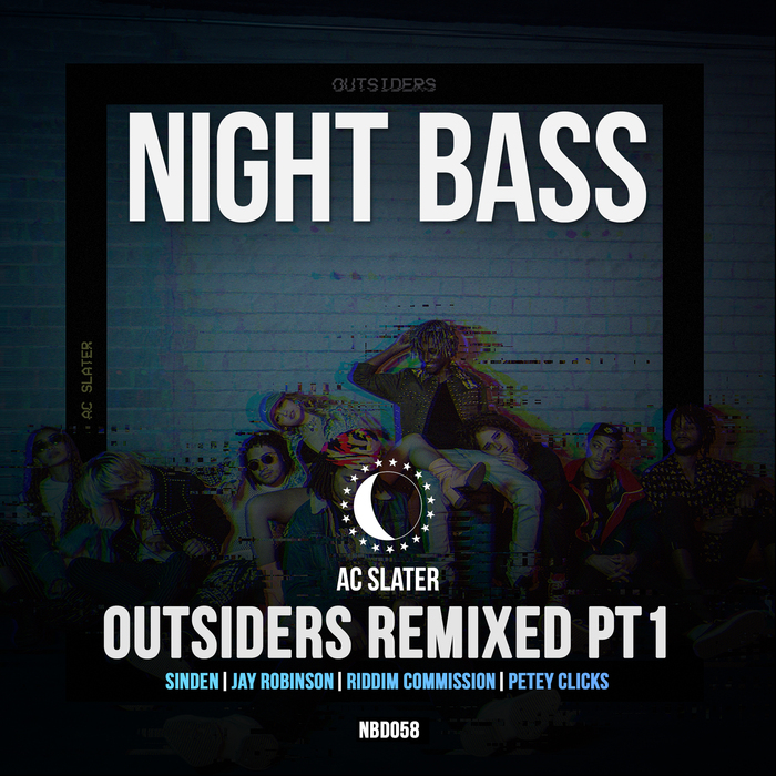AC SLATER - Outsiders Remixed Pt 1