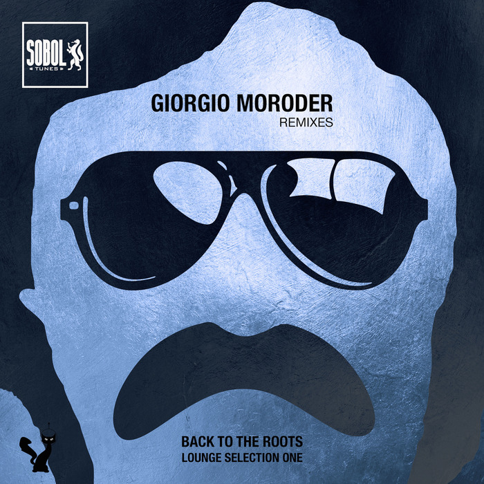 Moroder Lounge Remixes Selection ONE by Moroder & Tom