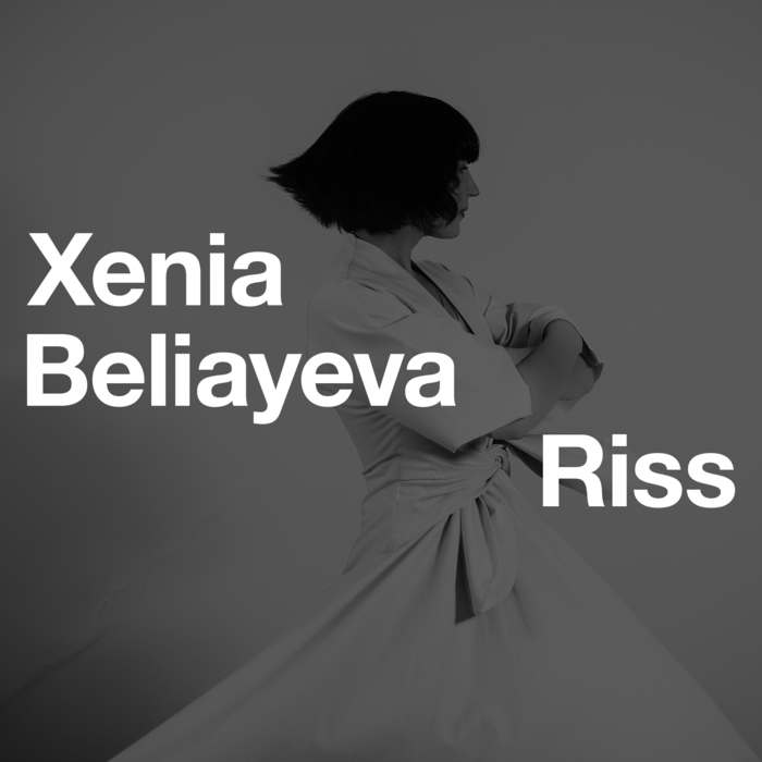 XENIA BELIAYEVA - Riss