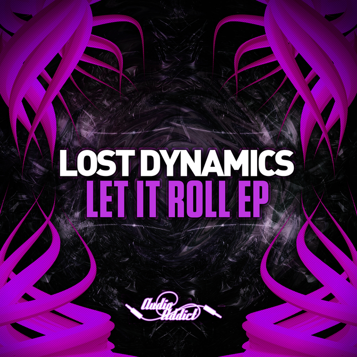 LOST DYNAMICS - Let It Roll