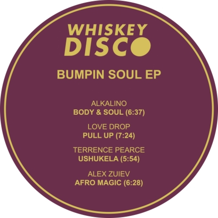 LOVE DROP/TERRENCE PEARCE/ALEX ZUIEV - Bumpin' Soul EP
