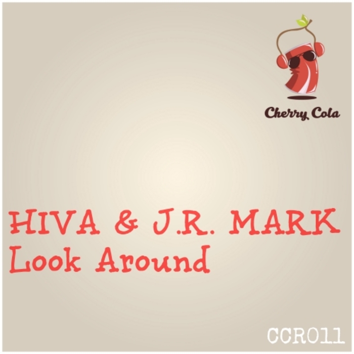 J.R MARK/HIVA - Look Around
