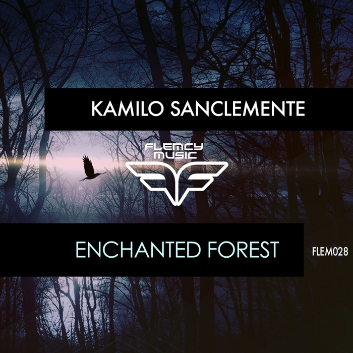 KAMILO SANCLEMENTE - Enchanted Forest
