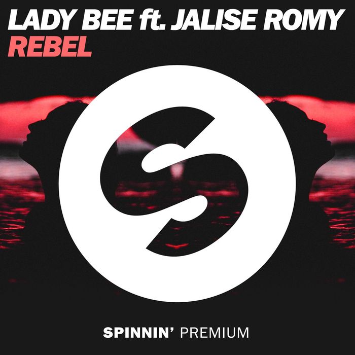 LADY BEE feat JALISE ROMY - Rebel