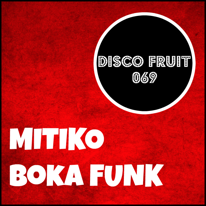 MITIKO - Boka Funk