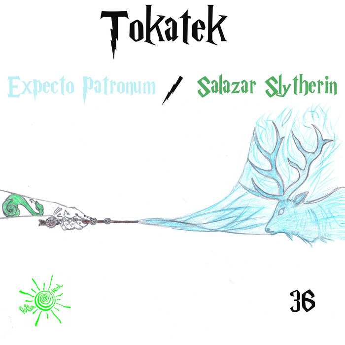 TOKATEK - Expecto Patronum/Salazar Slytherin