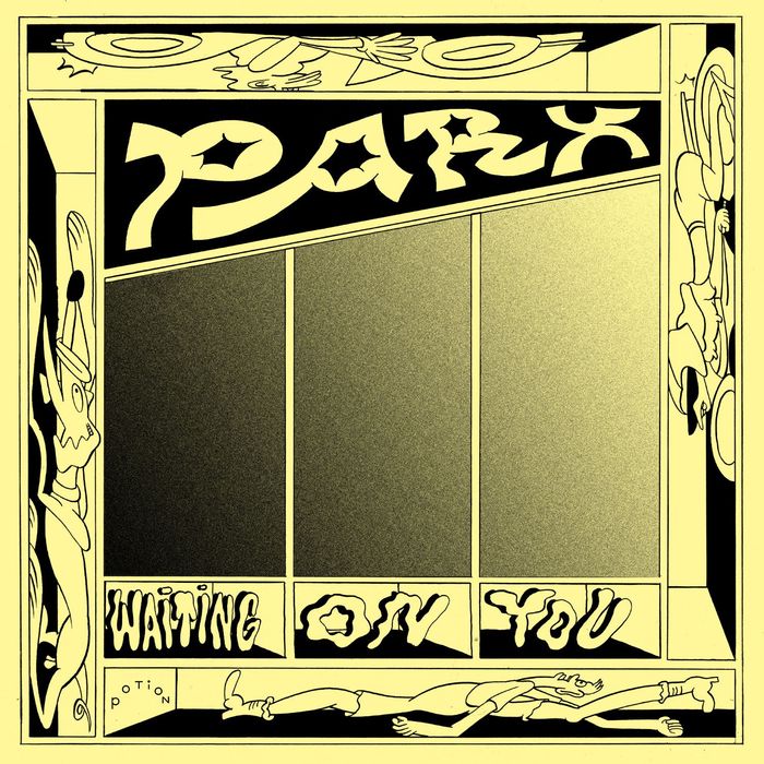 PARX - Waiting On You