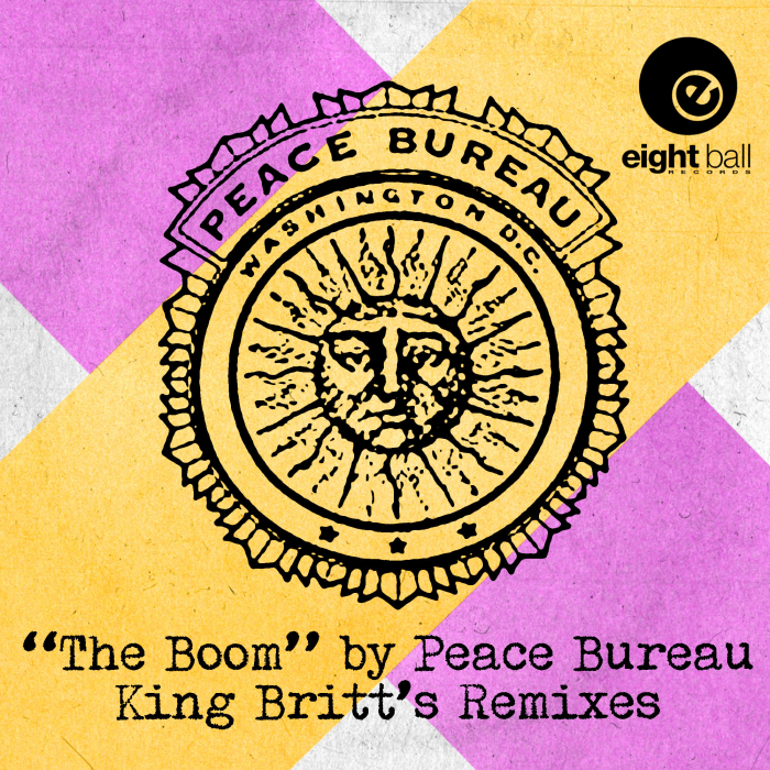 PEACE BUREAU/ERIC HILTON - The Boom Remixes