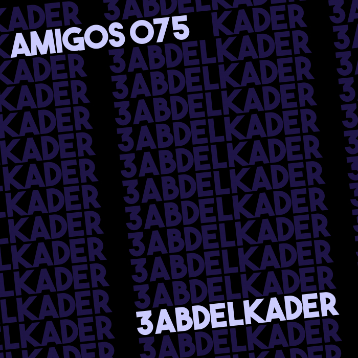 3ABDELKADER - Amigos075