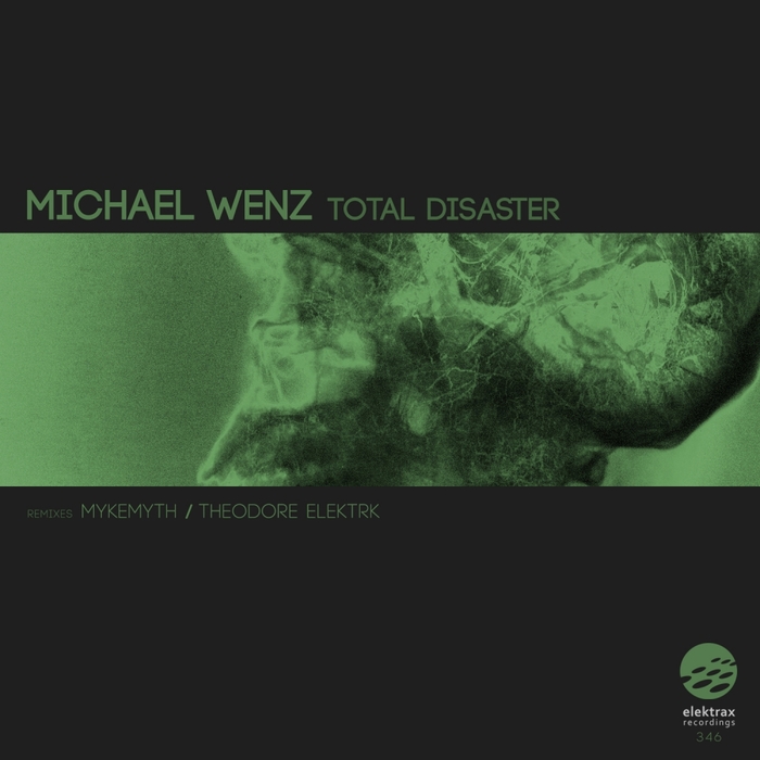 MICHAEL WENZ - Total Disaster