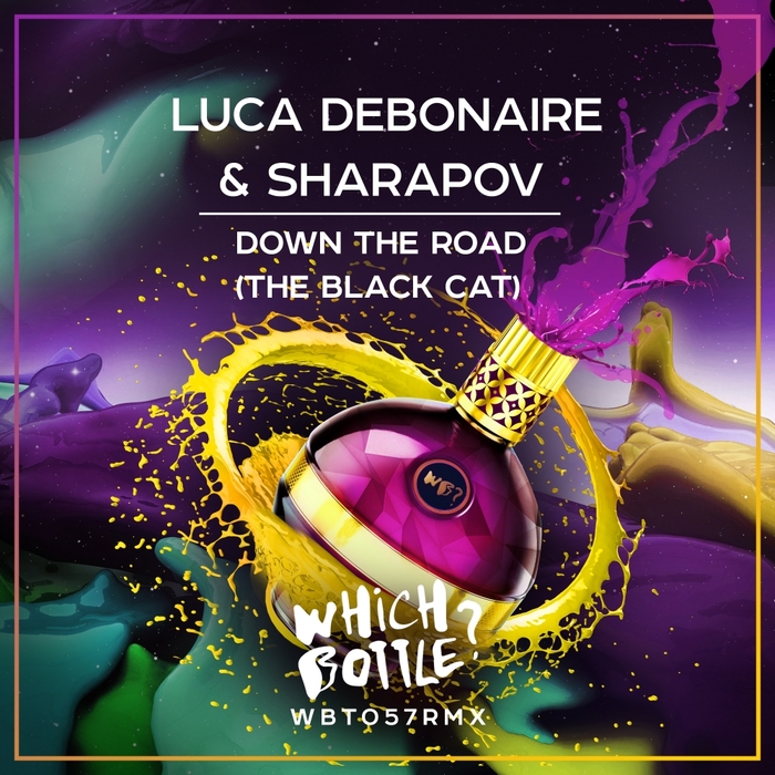 LUCA DEBONAIRE & SHARAPOV - Down The Road (The Black Cat)