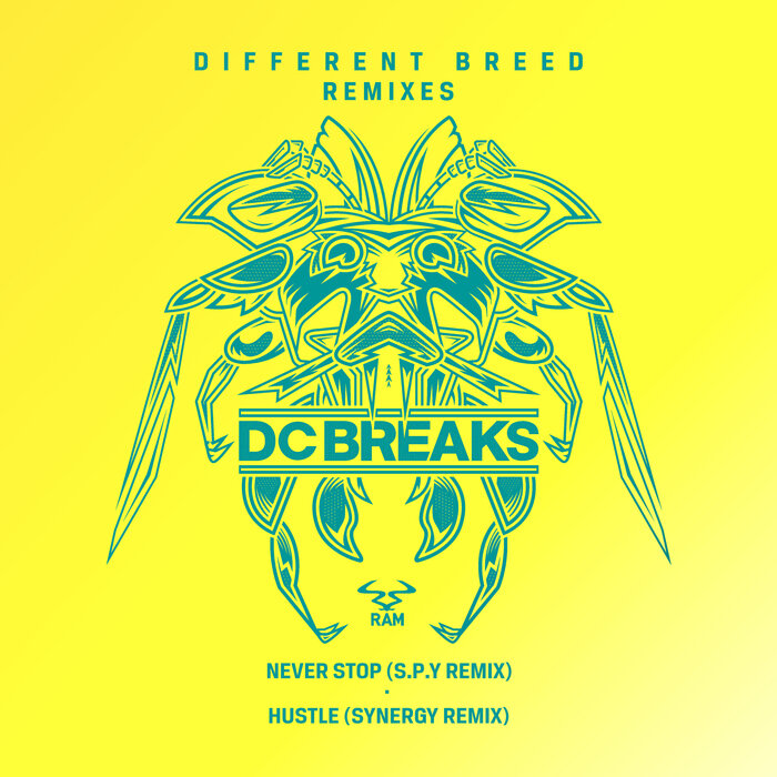 DC BREAKS - Never Stop (S.P.Y Remix) / Hustle (Synergy Remix)