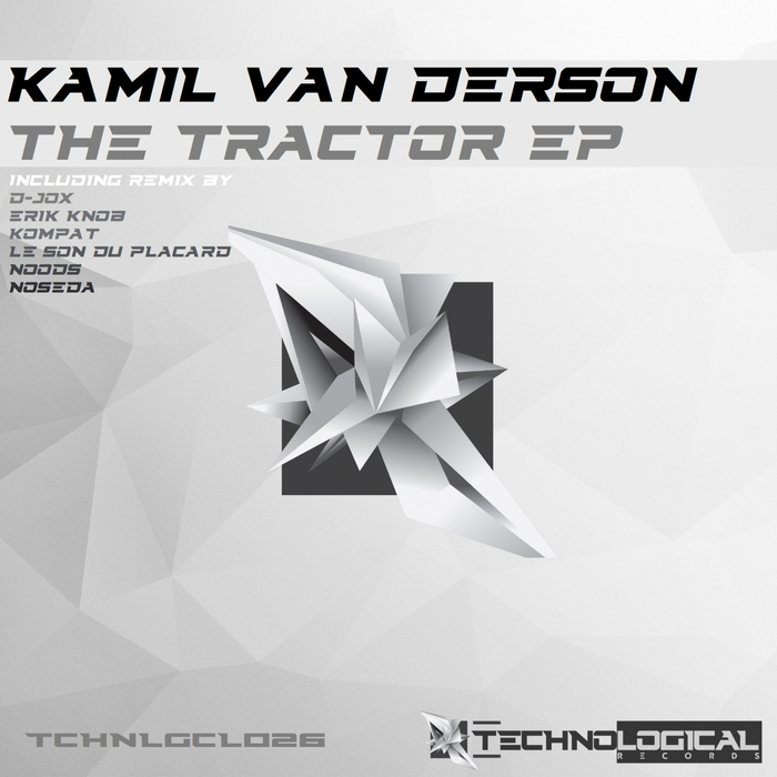 KAMIL VAN DERSON - The Tractor EP