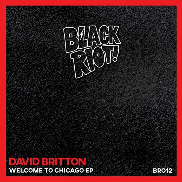 DAVID BRITTON - Welcome To Chicago