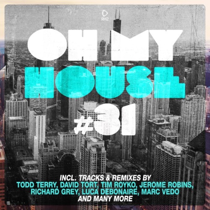 VARIOUS - Oh My House #31