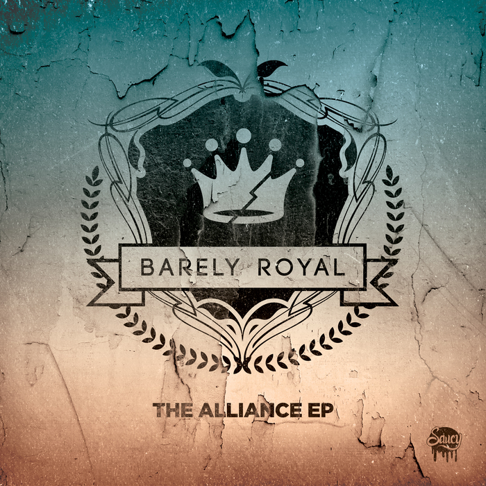 BARELY ROYAL - The Alliance