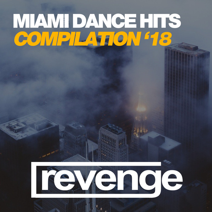 VARIOUS - Miami Dance Hits '18