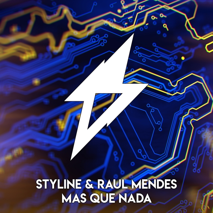 STYLINE & RAUL MENDES - Mas Que Nada