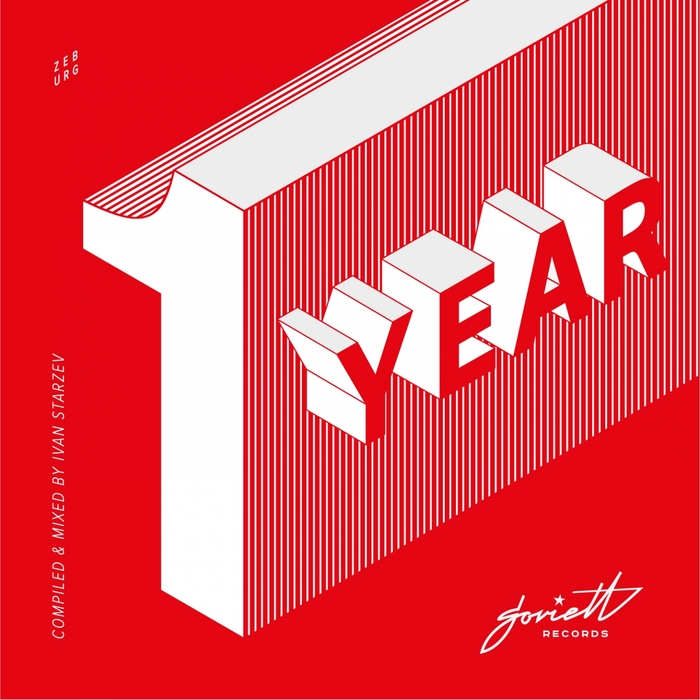 VARIOUS/IVAN STARZEV - Soviett 1 Year (Compiled & Mixed By Ivan Starzev)