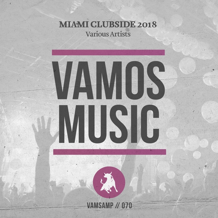 VARIOUS - Miami Clubside 2018