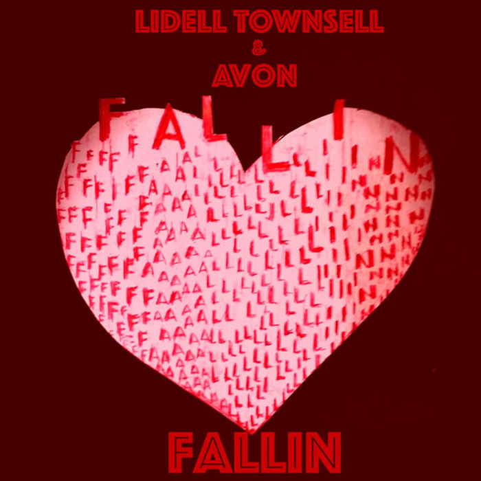 LIDELL TOWNSELL & AVON - Fallin