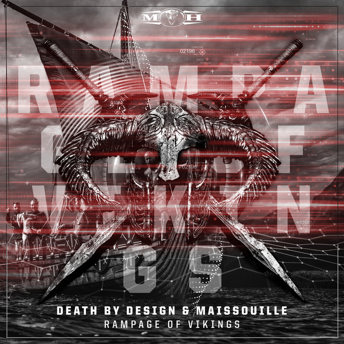 DEATH BY DESIGN & MAISSOUILLE - Rampage Of Vikings
