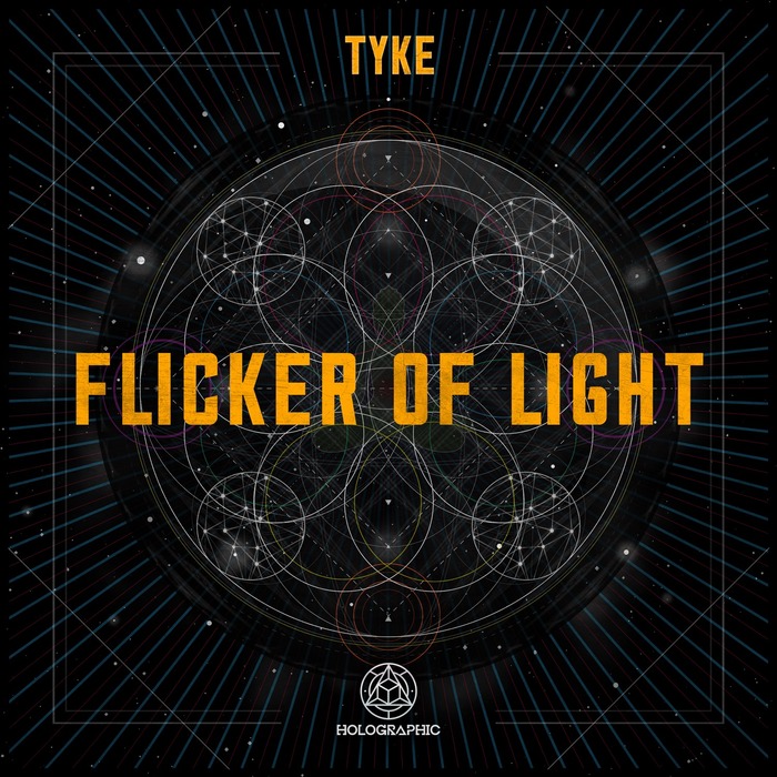 TYKE - Flicker Of Light