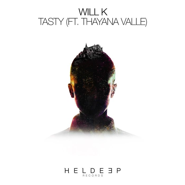 WILL K feat THAYANA VALLE - Tasty