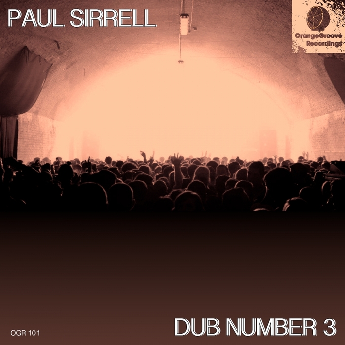 PAUL SIRRELL - Dub Number 3